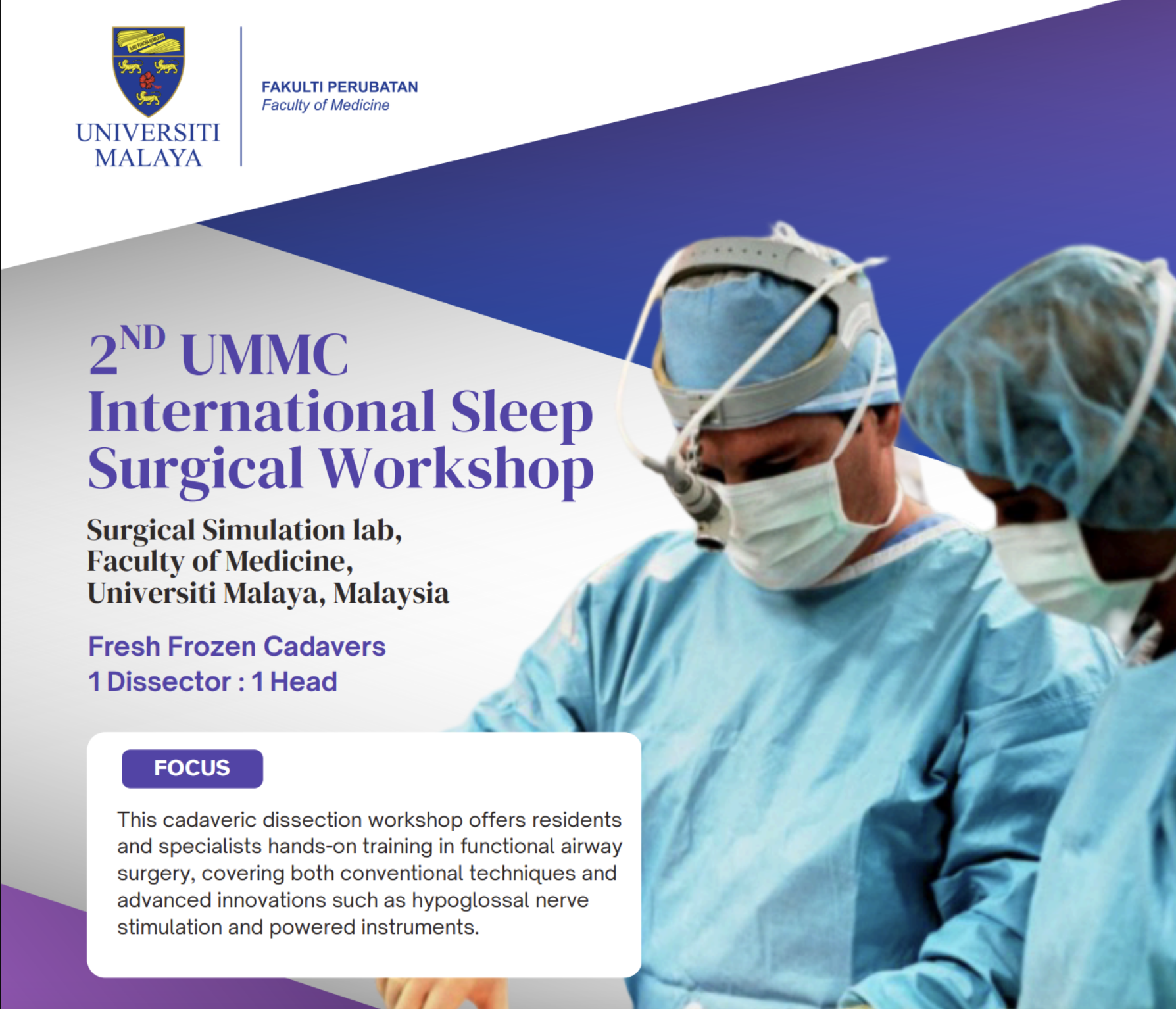 2nd UMMC International Sleep Surgical Workshop